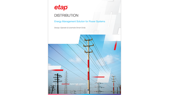 ETAP Solutions for Distribution Systems