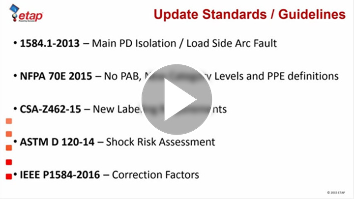 ETAP 14 Compliance with Arc Flash NFPA 70E 2015 