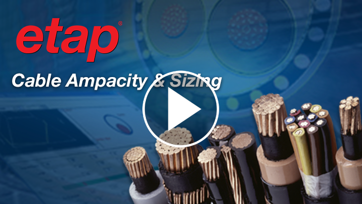 Cable Ampacity & Sizing