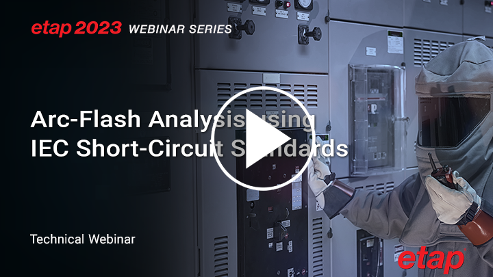 Etap-2023-Webinar-Series-Arc-Flash-web