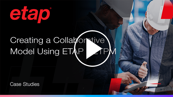 How to Creating a Collaborative Model Using ETAP NETPM